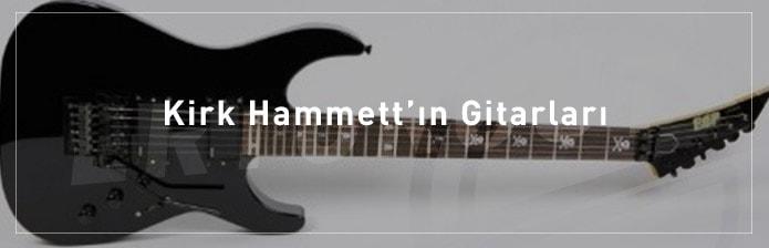 Kirk-Hammett’ın-Gitarları