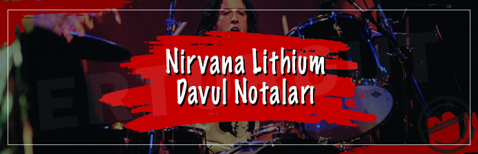 Nirvana - Lithium Davul Notaları