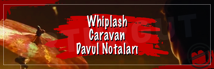 Whiplash - Caravan Davul Notası