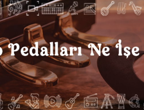 Piyano Pedalları Ne İşe Yarar?