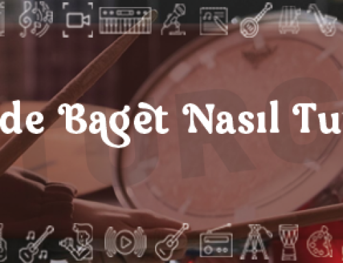 Bateride Baget Nasıl Tutulur?
