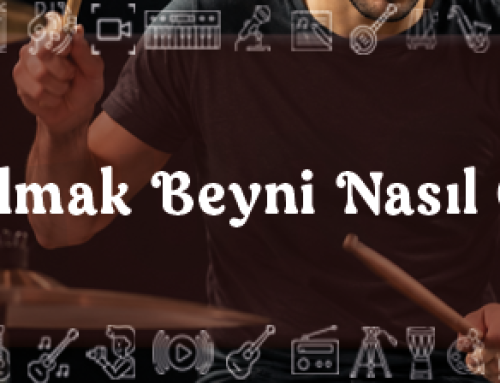Bateri Çalmak Beyni Nasıl Geliştirir?