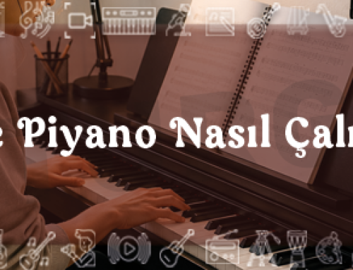 Evde Piyano Nasıl Çalışılır?