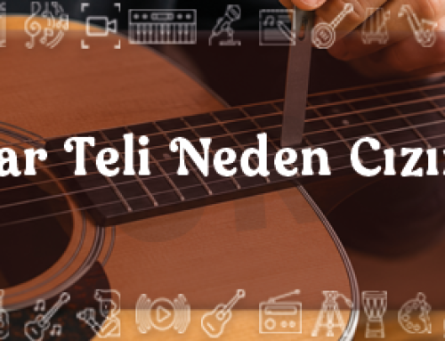 Gitar Teli Neden Cızırdar?