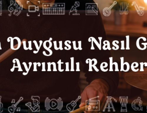 Ritim Duygusu Nasıl Gelişir? Ayrıntılı Rehber