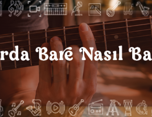 Gitarda Bare Nasıl Basılır?